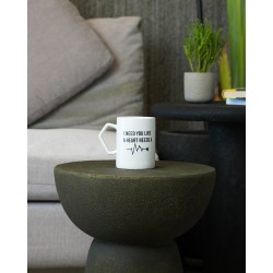 CERAMIC MUG /I NEED YOU 